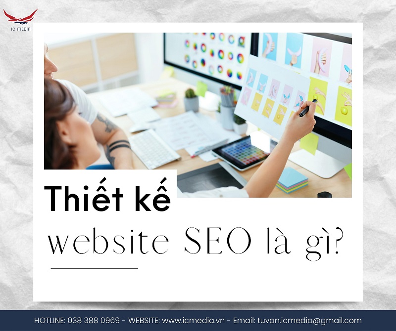 Thiết kế website SEO là gì?
