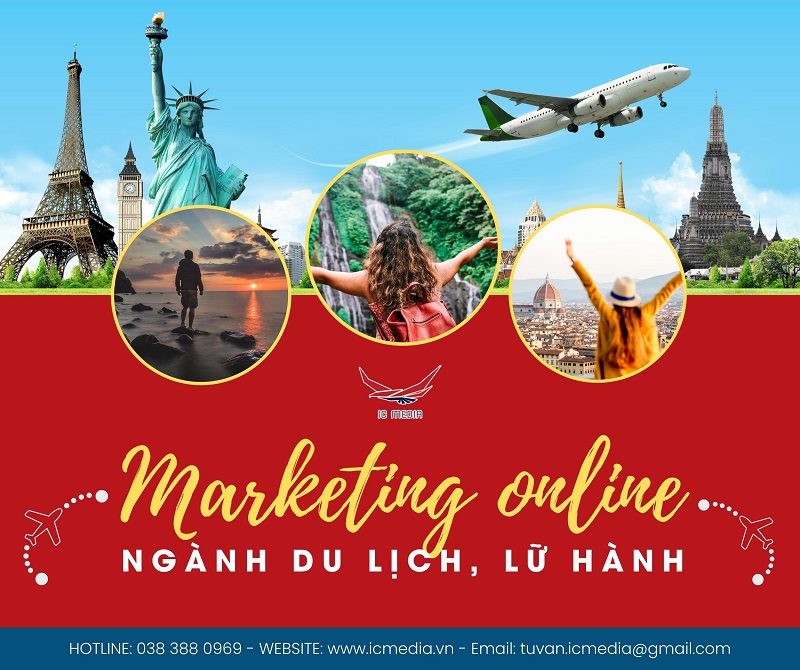 Marketing online tổng thể ngành du lịch, lữ hành cùng IC Media: Kết nối hành trình, lan tỏa trải nghiệm